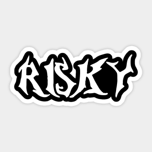 risky Sticker